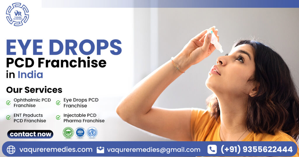 Eye Drop PCD Franchise in India: Business Model, Benefits & Selection Guide