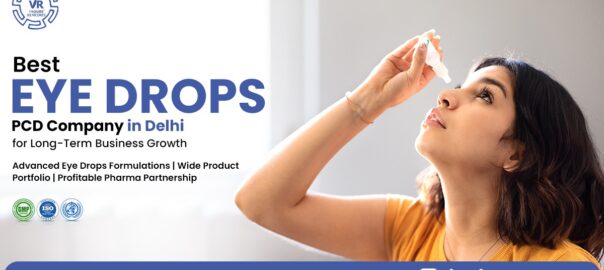 Eye Drops PCD Company in Delhi