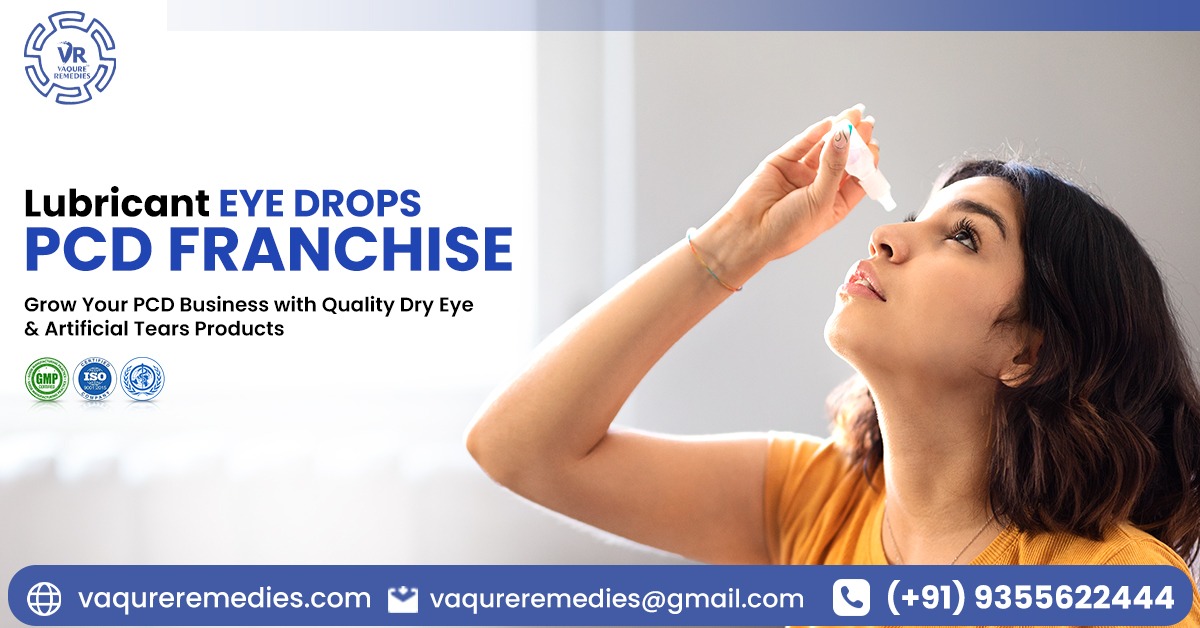 What Should You Know Before Starting a Lubricant Eye Drops PCD Franchise? What Should You Know Before Starting a Lubricant Eye Drops PCD Franchise?