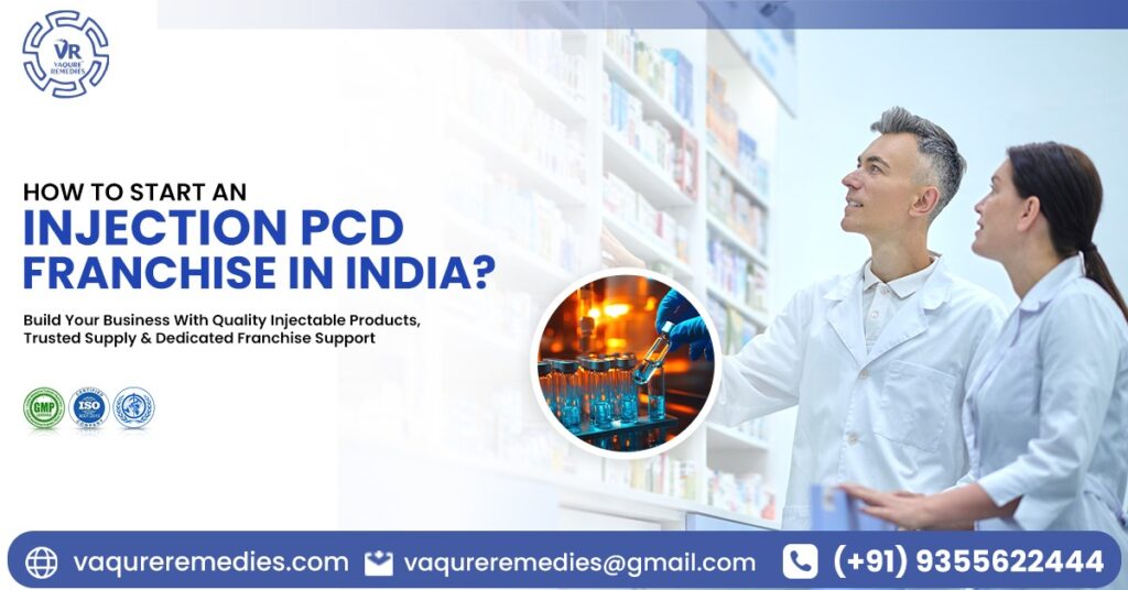 How to Start an Injection PCD Franchise in India?